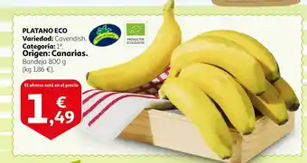 Alcampo PLATANO ECO 800g oferta