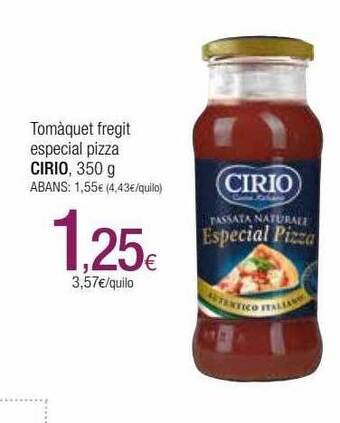 Condis Tomàquet fregit especial pizza cirio oferta