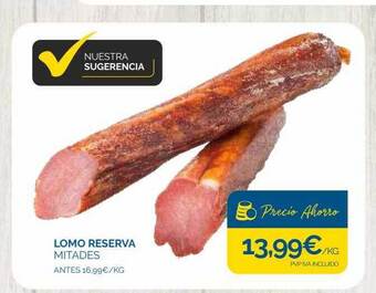 Supermercados La Despensa Lomo reserva mitades oferta