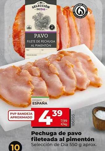 La Plaza de DIA Pechuga de pavo fileteada al pimentón oferta