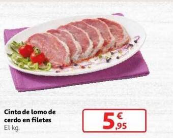 Alcampo Cinta de lomo de cerdo en filetes oferta