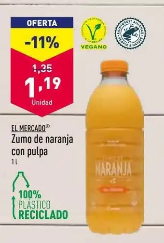 ALDI El mercado zumo de naranja con pulpa oferta