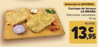 Carrefour Cachopo de ternera la braña diferentes variedades el kg oferta