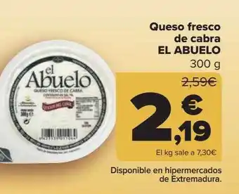 Carrefour Queso fresco de cabra el abuelo oferta
