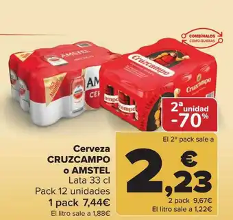 Carrefour 2a unidad -70% cerveza cruzcampo o amstel lata pack 12 1 pack oferta