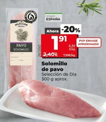Dia Solomillo de pavo oferta
