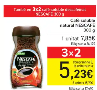 Carrefour Nescafe Café Soluble naturale 300g oferta