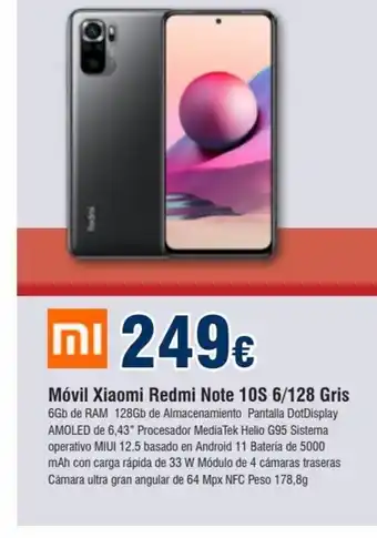 FROIZ Móvil Xiaomi Redmi Note 10S 6/128Gris oferta