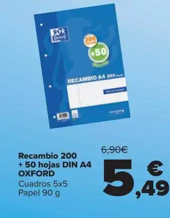Carrefour Recambio 200+50 hojas din a4 oxford oferta