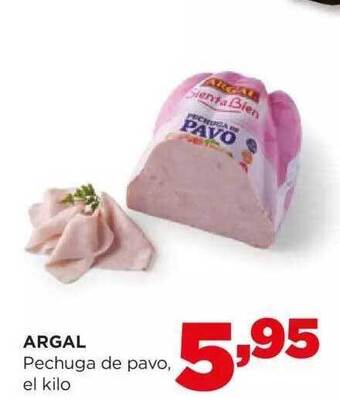 Alimerka Argal pechuga de pavo el kilo oferta