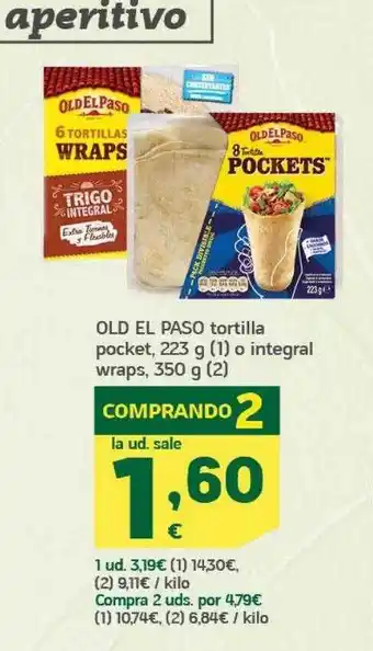 HiperDino Old el paso tortilla pockets o integral wraps oferta