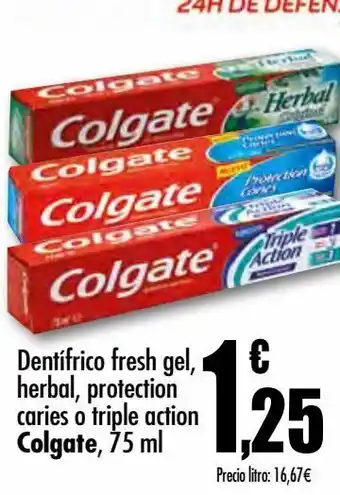 Unide Supermercados Dentífrico fresh gel, herbal, protection caries o triple action colgate oferta