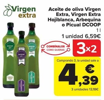 Carrefour Aceite de oliva virgen extra, virgen extra hojiblanca, arbequina o picual dcoop oferta