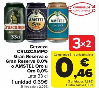 Carrefour Cerveza cruzcampo gran reserva o gran reserva 0,0% o amstel oro u oro 0.0% oferta