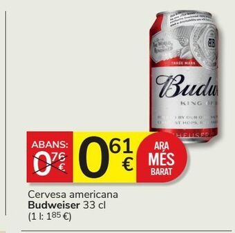Consum Cerveza americana budweiser oferta