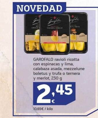 HiperDino Garofalo ravioli ricotta con espinacas y lima calabaza asada mezzelune boletus y trufa o ternera y merlot oferta