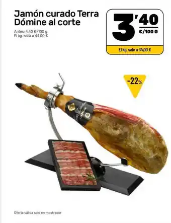 AhorraMas Jamón curado terra dómine al corte oferta