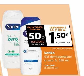 Supermercados Lupa Sanex gel dermoprotector o zero % oferta