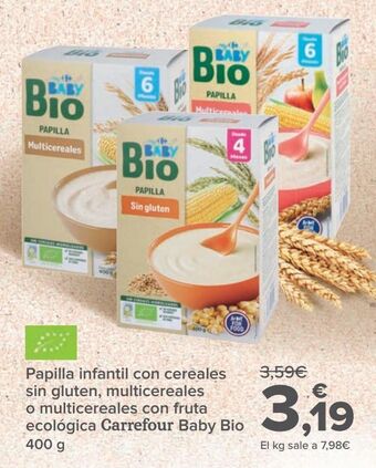 Carrefour Papilla infantil con cereales sin gluten, multicereales o multicereales con fruta ecológica carrefour baby bio oferta