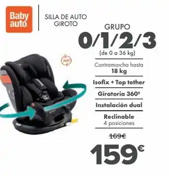 Carrefour Silla de auto giroto babyauto oferta