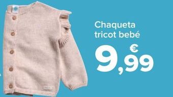 Carrefour Chaqueta tricot bebé oferta