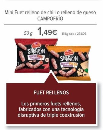 Carrefour Mini fuet relleno de chili o relleno de queso campofrío oferta