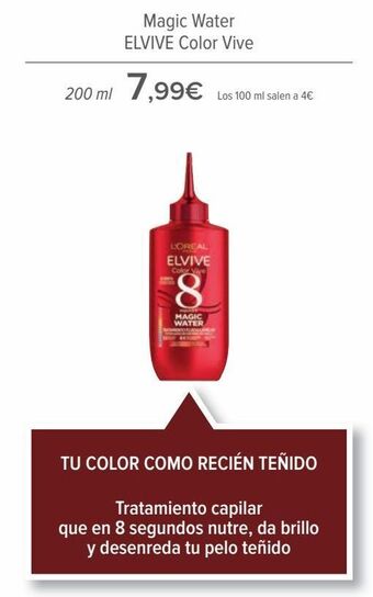 Carrefour Magic water elvive color vive oferta