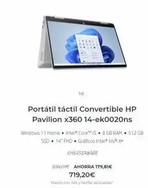 HP 1/9 portátil táctil convertible hp pavilion x360 14-ek0020ns windows 11 home intel® core™ 15 8 gb ram 512 gb ssd 14" fhd g oferta