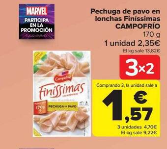 Carrefour Pechuga de pavo en lonchas finíssimas campofrío oferta