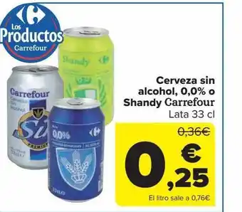 Carrefour Cerveza sin alcohol 0.0% o shandy carrefour oferta