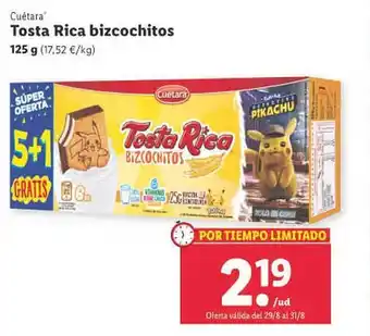 Lidl Cuétara tosta rica bizcochitos oferta