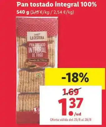 Lidl Pan tostado integral 100% oferta