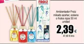 FROIZ Ambientador froiz mikado azahar océano o frutos rojos oferta