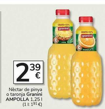 Consum Nèctar de pinya o taronja granini ampolla oferta