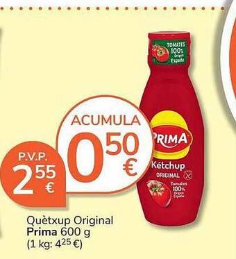 Consum Quètxup original prima oferta