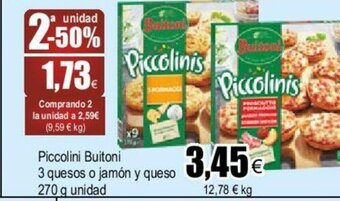 FROIZ Piccolini Buitoni 3 Quesos o Jamón y Queso oferta