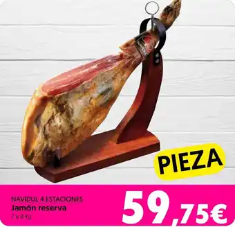 Hiper Usera Navidul 4 Estaciones Jamón reserva 7 a 8kg oferta