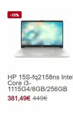 PC Componentes -15% hp 15s-fq2158ns intel core i3-1115g4/8gb/256gb 381,49€ 449€ oferta