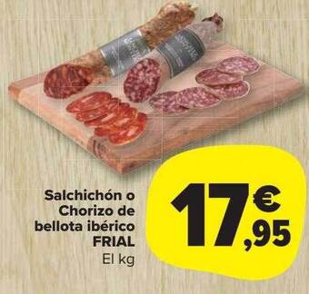 Carrefour Market Salchichón o chorizo de bellota ibérico frial oferta