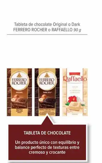 Carrefour Tableta de chocolate original o dark ferrero rocher o raffaello oferta