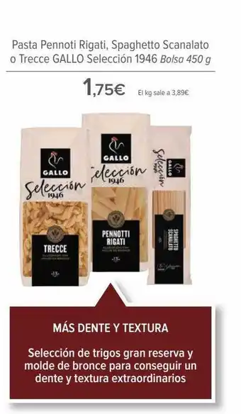 Carrefour Pasta pennoti rigati spaghetto scanalato o trecce gallo selección 1964 oferta