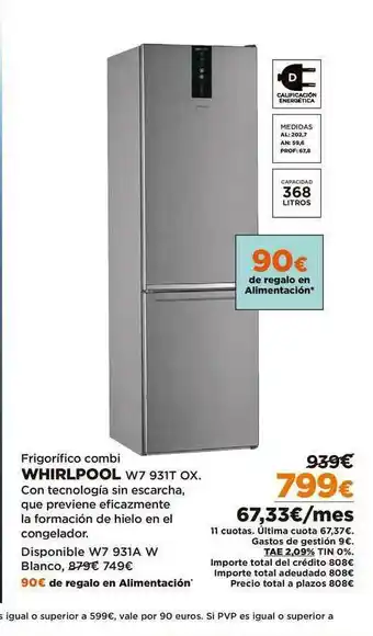 El Corte Inglés Whirlpool Frigorifico Combi W7 931T OX oferta