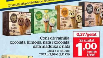 La Sirena Cons de vainilla, xocolata, llimona, nata i xocolata, nata maduixa o nata oferta