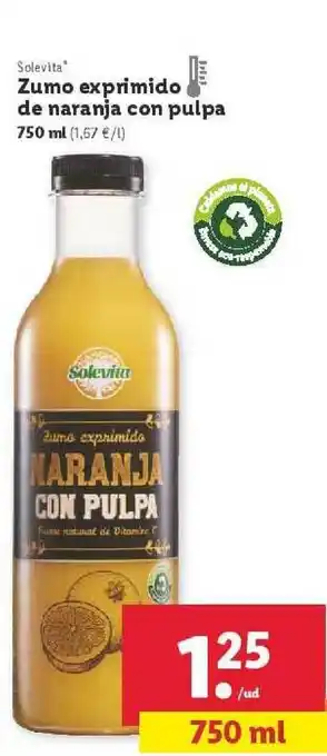 Lidl Solevita Zumo Exprimido De Naranja Con Pulpa 750 ML oferta