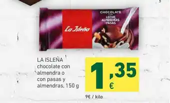 HiperDino La Isleña Chocolate Con Almendra O Con Pasas Y Almendras, 150 G oferta