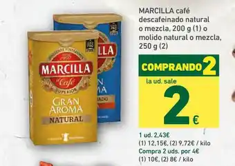HiperDino Marcilla Café Descafeinado Natural O Mezcla, 200G (1) O Molido Natural O Mezcla 250 G (2) oferta