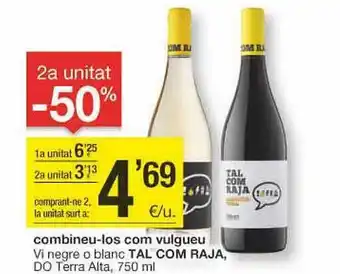 BonpreuEsclat 2a unitat -50% vi negre o blanc tal com raja do terra alta oferta