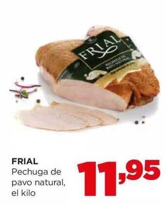 Alimerka Frial pechuga de pavo natural el kilo oferta