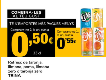 Supeco Trina Refresc de taronja, llimona, poma, llimona zero o taronja zero 33cl oferta