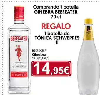 Hiper Usera Beefeater ginebra regalo 1 botella de tónica schweppes oferta